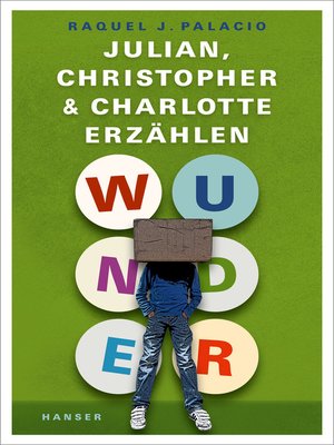 cover image of Wunder – Julian, Christopher und Charlotte erzählen